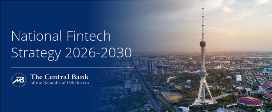 Özbekistan 2030 Fintech Stratejisini Onayladı: Hedef Bölgesel Finans Altyapısının Merkezi Olmak