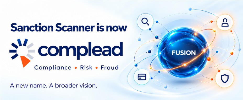 Sanction Scanner, genişleyen uyum ve risk çözümlerini complead markası altında birleştiriyor