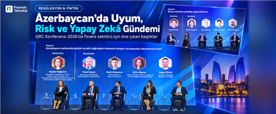 Azerbaycan’da Finans Sektörünün Gündemi: Risk Bazlı Denetim, Yapay Zekâ ve Uyum